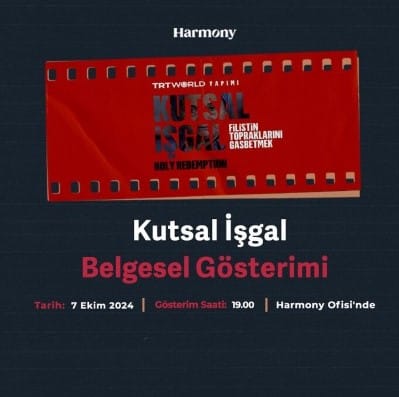 Kutsal İşgal Belgesel Gösterimi
